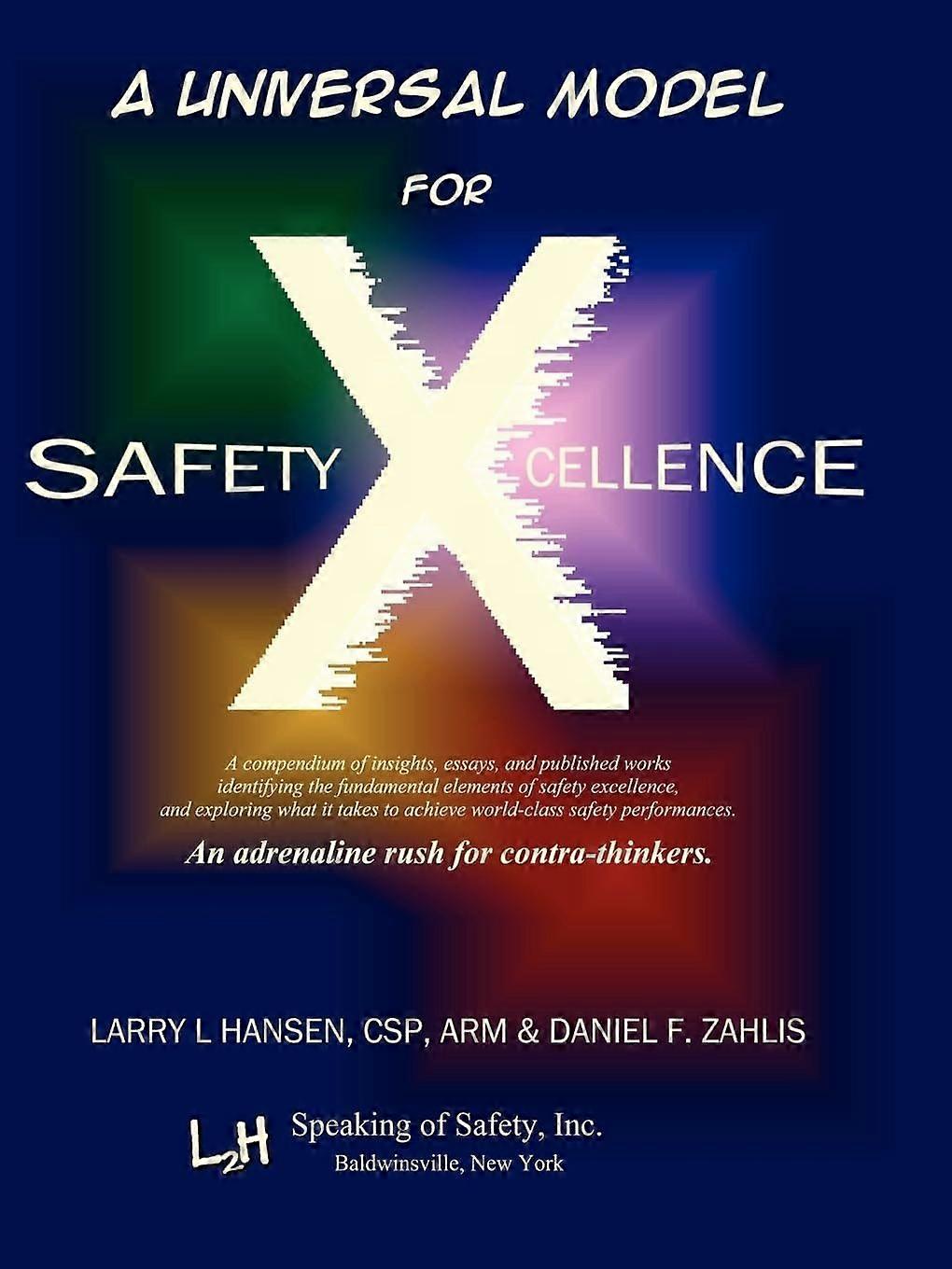 A universal model for safety x-cellence