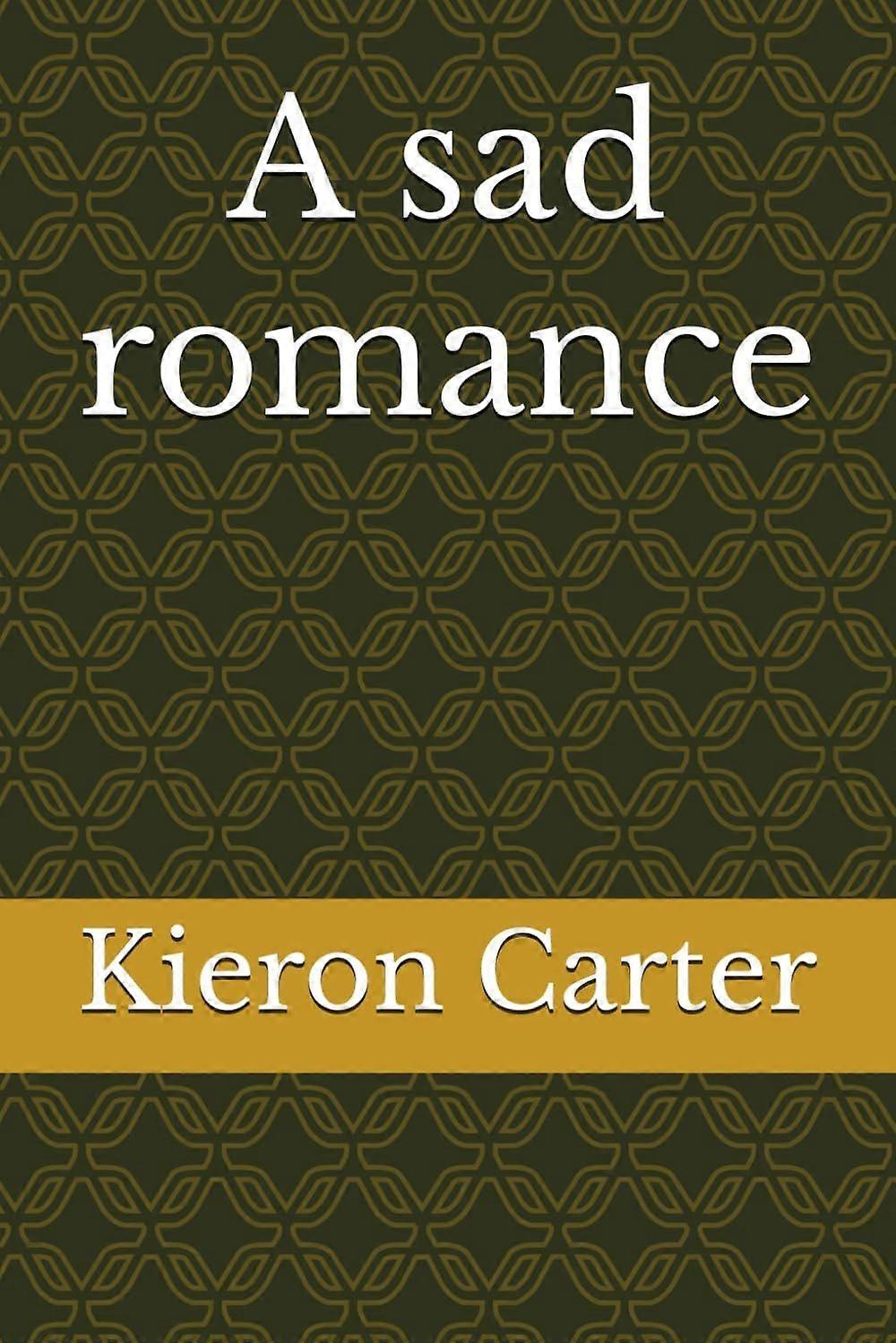 A sad romance