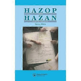 Hazop hazan identifying and assessing process industry hazards, fouth edition