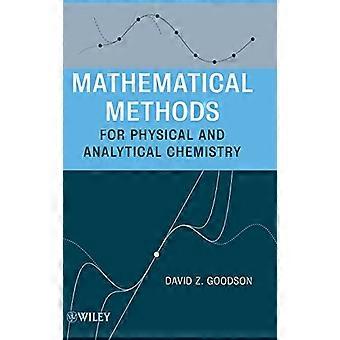 Mathematical Methods for Physical and Analytical Chemistry