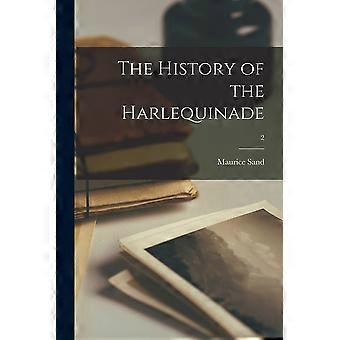 The history of the harlequinade 2