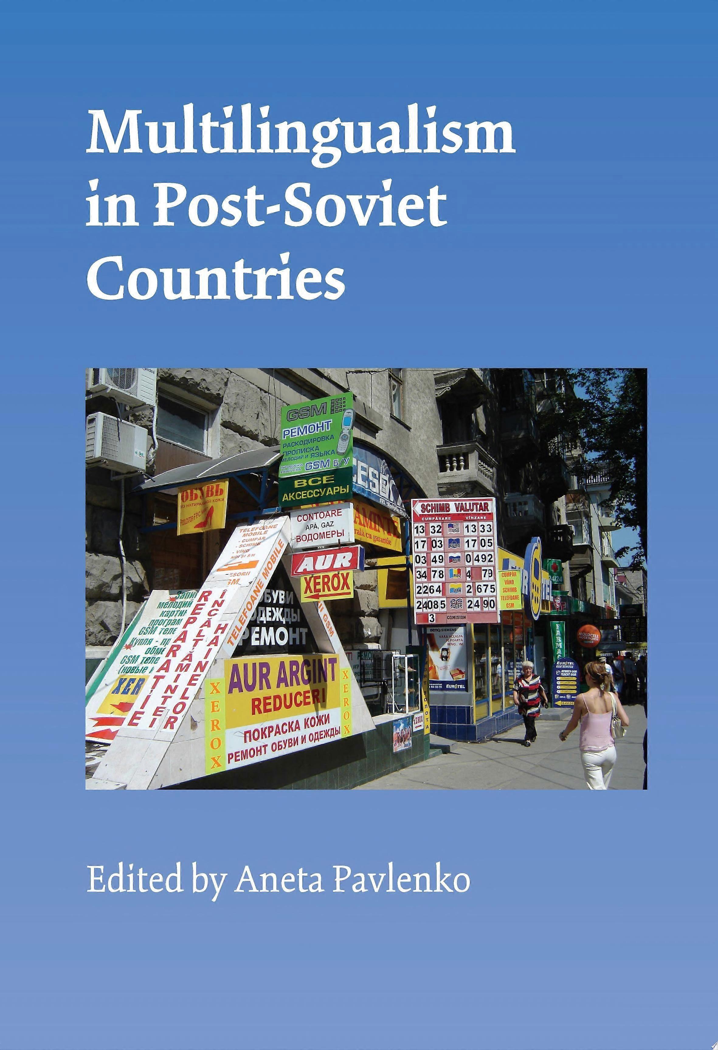 Multilingualism in post-soviet countries