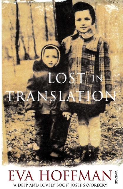 Lost In Translation by Eva Hoffman Paperback