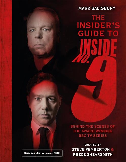 The Insiders Guide To Inside No. 9 by Mark Salisbury Paperback Book