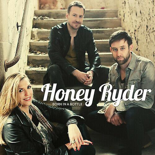 Honey Ryder Born in a Bottle CD (2016)