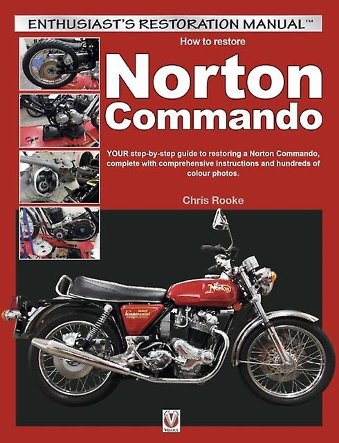 How To Restore Norton Commando by Chris Rooke Paperback