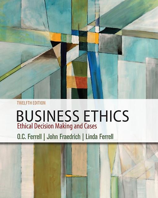 Business Ethics by Ferrell Auburn University Paperback