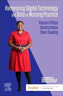 Harnessing Digital Technology And Data For Nursing Practice - Elsevier Health Sciences - Nursing - Elsevier Health Sciences - Paperback