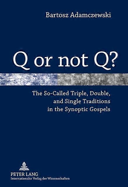 Q Or Not Q by Bartosz Adamczewski Hardback Book
