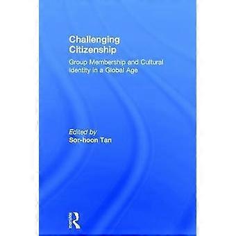 Challenging Citizenship