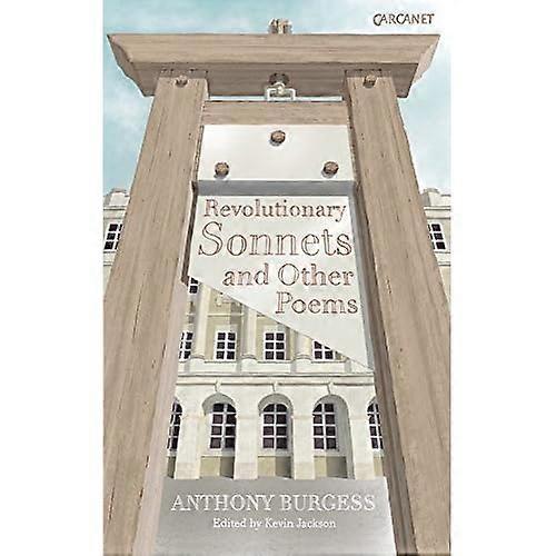 Revolutionary Sonnets (Poetry pléiade)