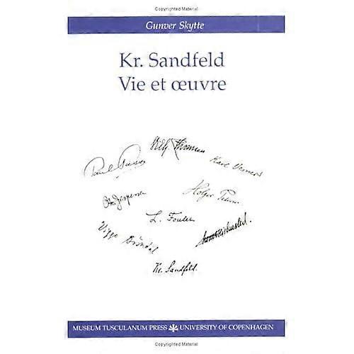 Kr. Sandfeld-Vie Et Uvre