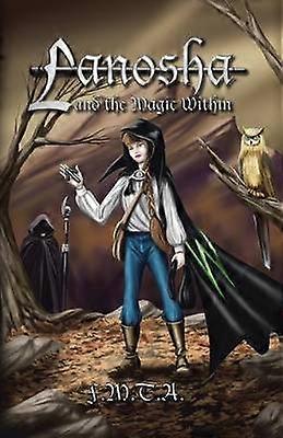 Lanosha and the Magic Within Book One 1