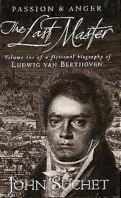 The Last Master: Passion And Anger