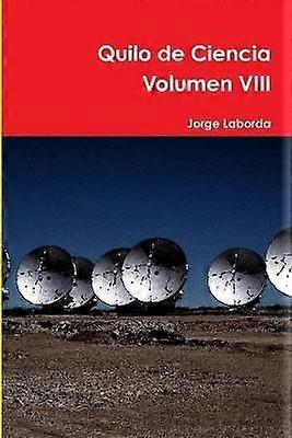 Quilo de Ciencia Volumen VIII
