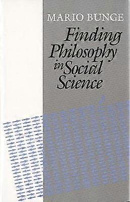 Finding Philosophy in Social Science