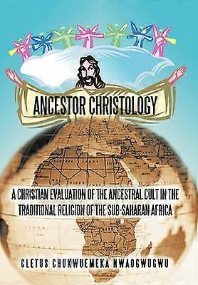 Ancestor Christology
