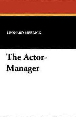 L’acteur-manager
