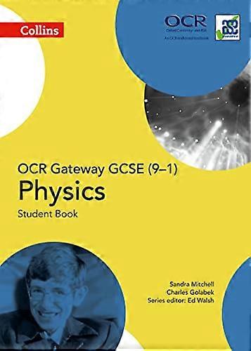 OCR Gateway GCSE Physics 9 1 Studentenboek (GCSE Science 9 1)