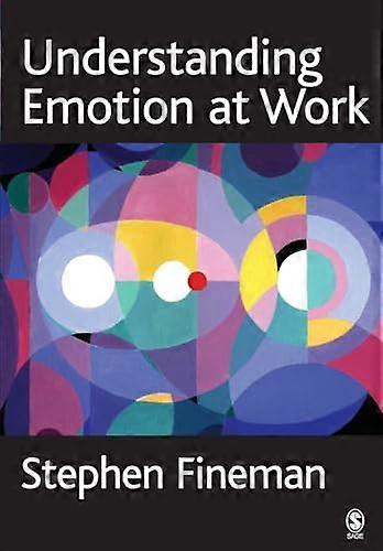 Understanding Emotion at Work