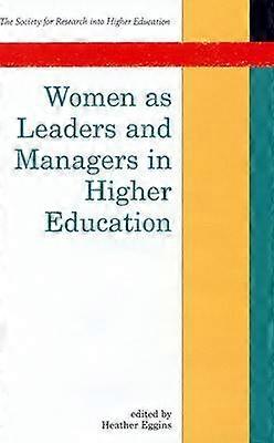 Women As Leaders And Managers In Higher Education