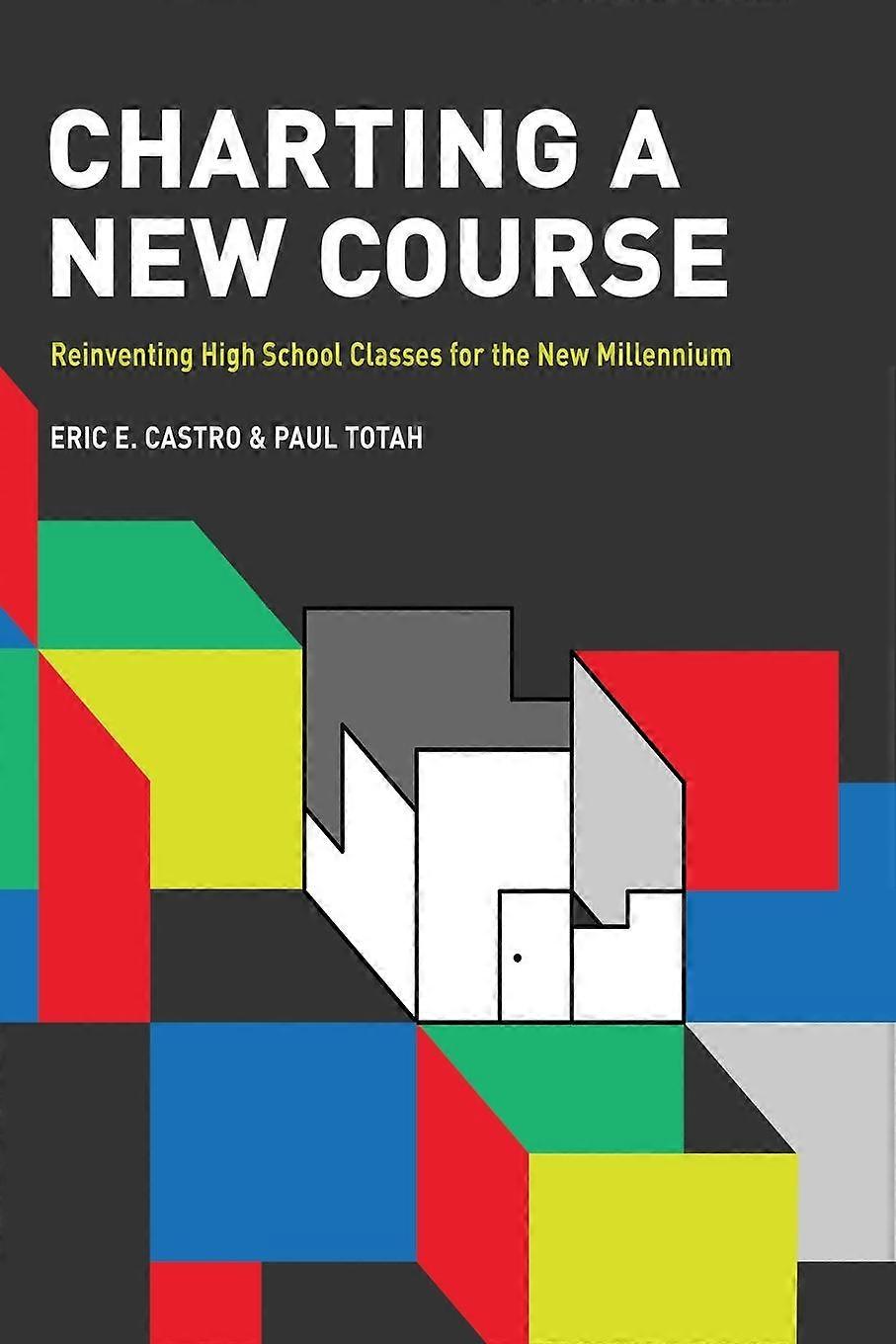 Charting A New Course Paperback
