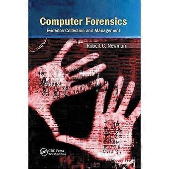 Computer Forensics Evidence Collection And Management - Robert C. Newman - Paperback - en Book