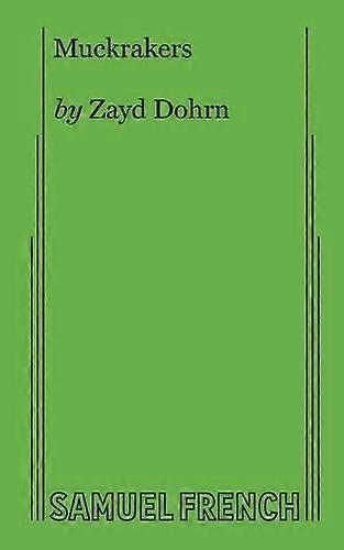 Muckrakers by Zayd Dohrn Paperback
