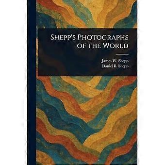 Shepps fotografier av verden