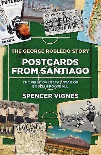 Postcards From Santiago by Spencer Vignes Hardback Book