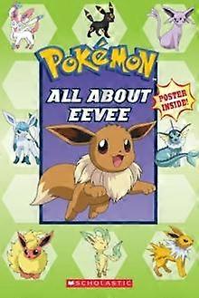 All About Eevee Pokemon by Simcha Whitehill Paperback