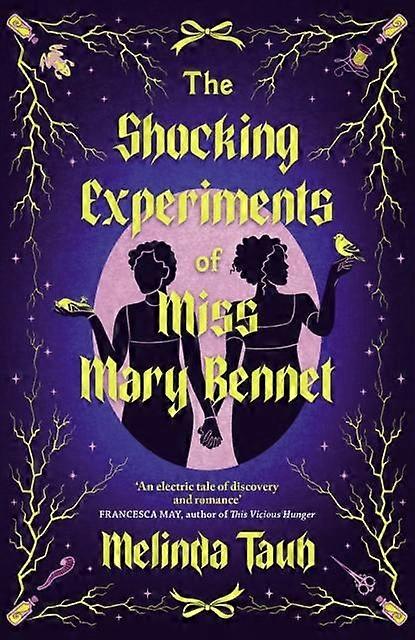 The Shocking Experiments Of Miss Mary Bennet by Melinda Taub Hardback Book