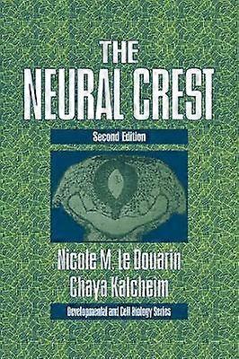 The Neural Crest