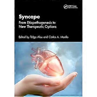 Syncope : de l'étiopathogénie aux nouvelles options thérapeutiques