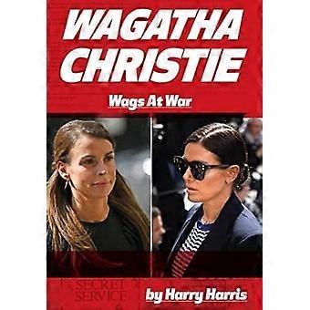 Harris, H: Wagatha Christie-rättegången