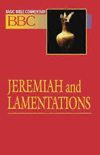 Abingdon Basic Bible Commentary: Jeremiáš a náreky (Basic Bible Commentary Series), zv. 13