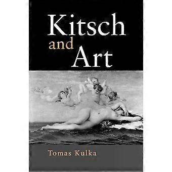 Kitsch And Art - Thomas Kulka