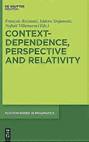 Context Dependence Perspective and Relativity