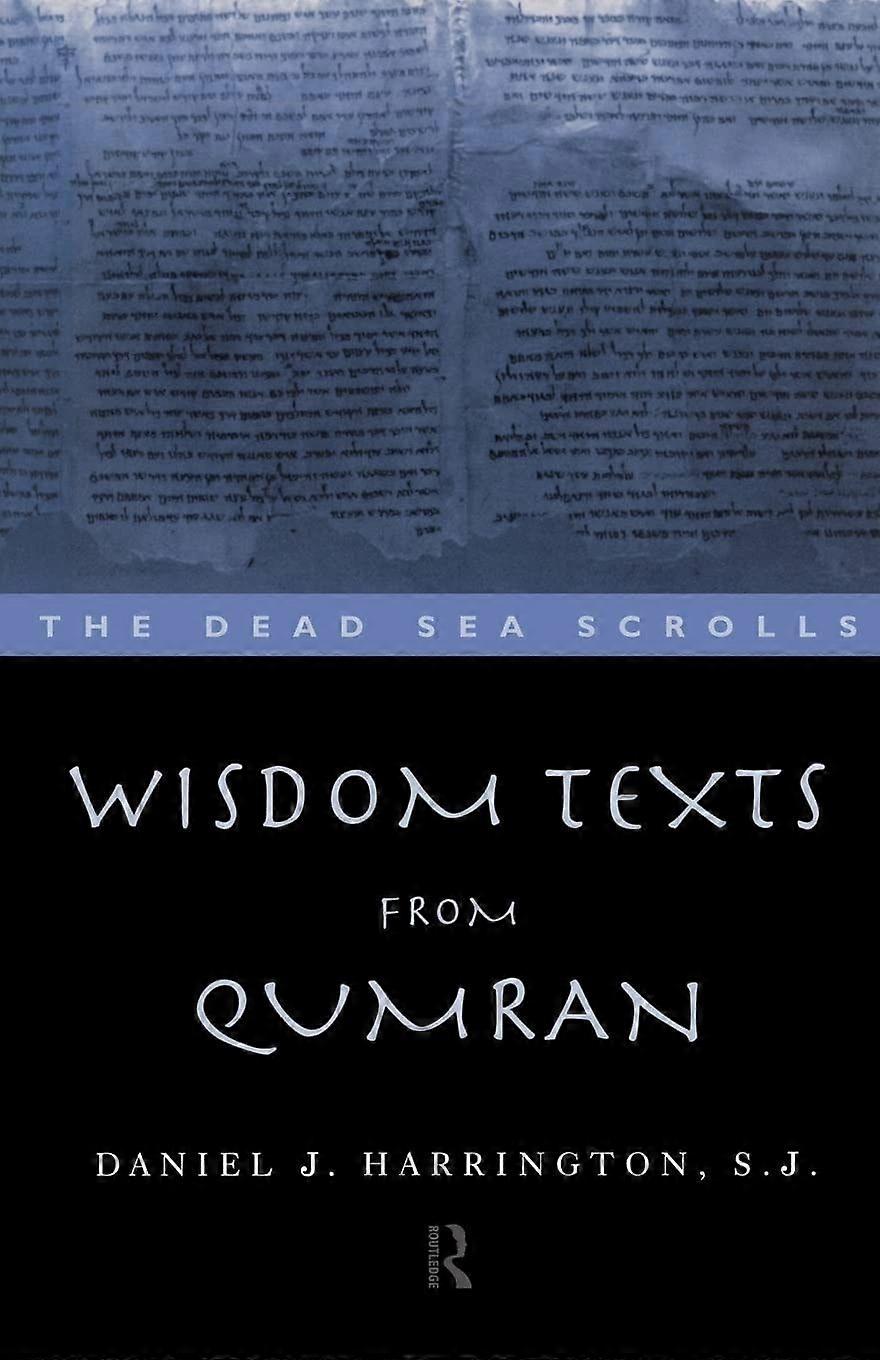 Wisdom texts from qumran
