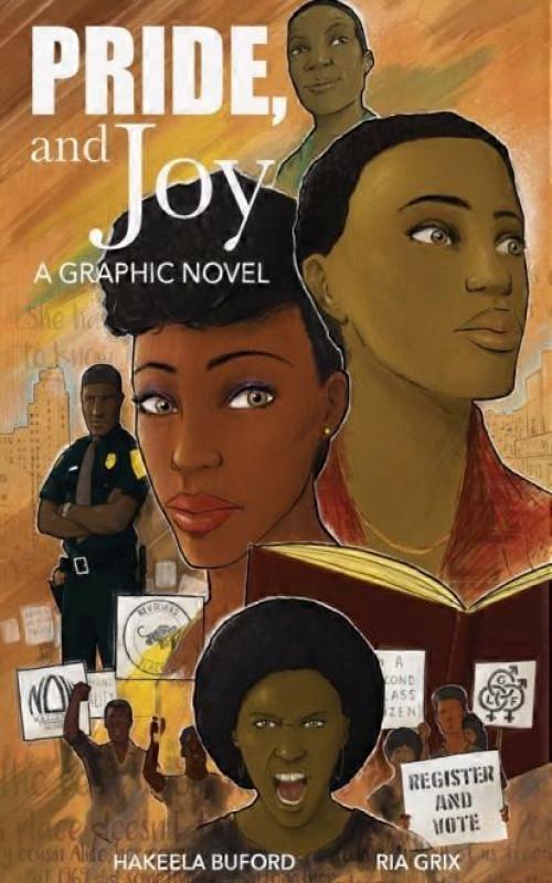 Pride And Joy A Graphic Novel