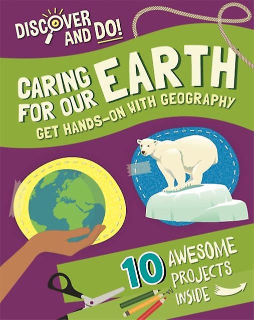 Discover And Do Caring For Our Earth