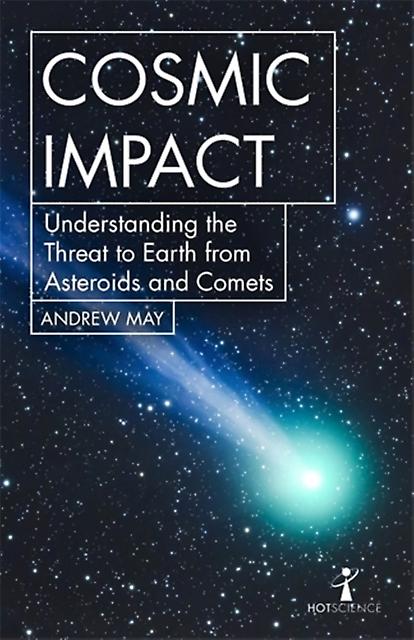 Cosmic Impact - Andrew May