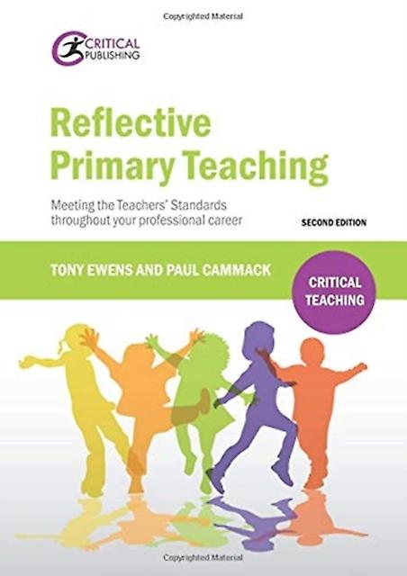 Reflective Primary Teaching by Paul Cammack Paperback