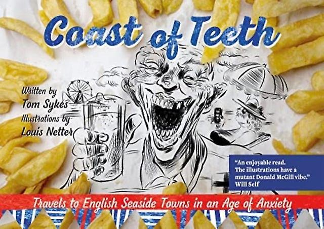 Coast Of Teeth by Tom Sykes Paperback Book