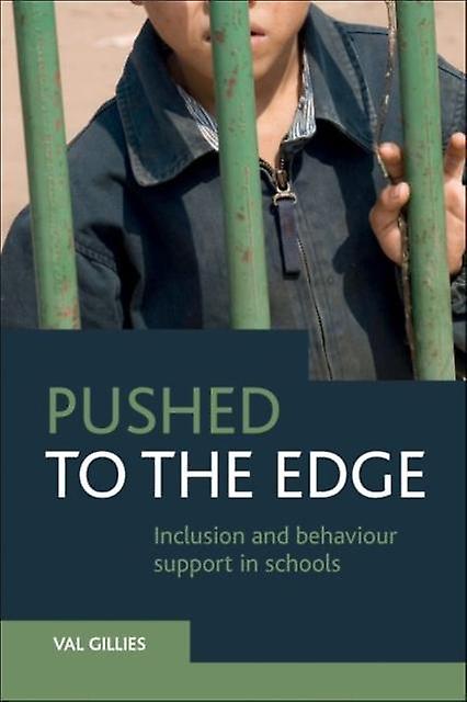 Pushed To The Edge by Val University of Westminster Gillies Paperback