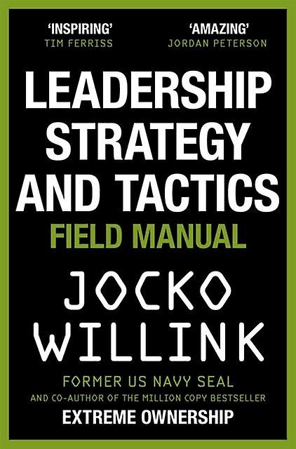Leadership Strategy And Tactics by Jocko Willink Paperback