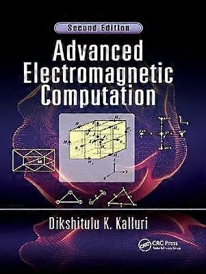 Advanced Electromagnetic Computation
