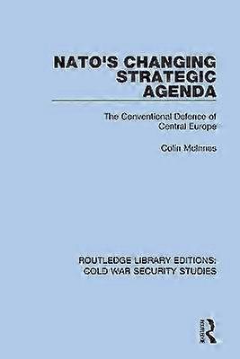 NATO's Changing Strategic Agenda