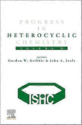 Progress in Heterocyclic Chemistry