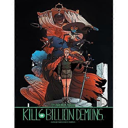 Kill Six Billion Demons, Volume 2